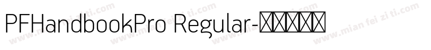 PFHandbookPro Regular字体转换
